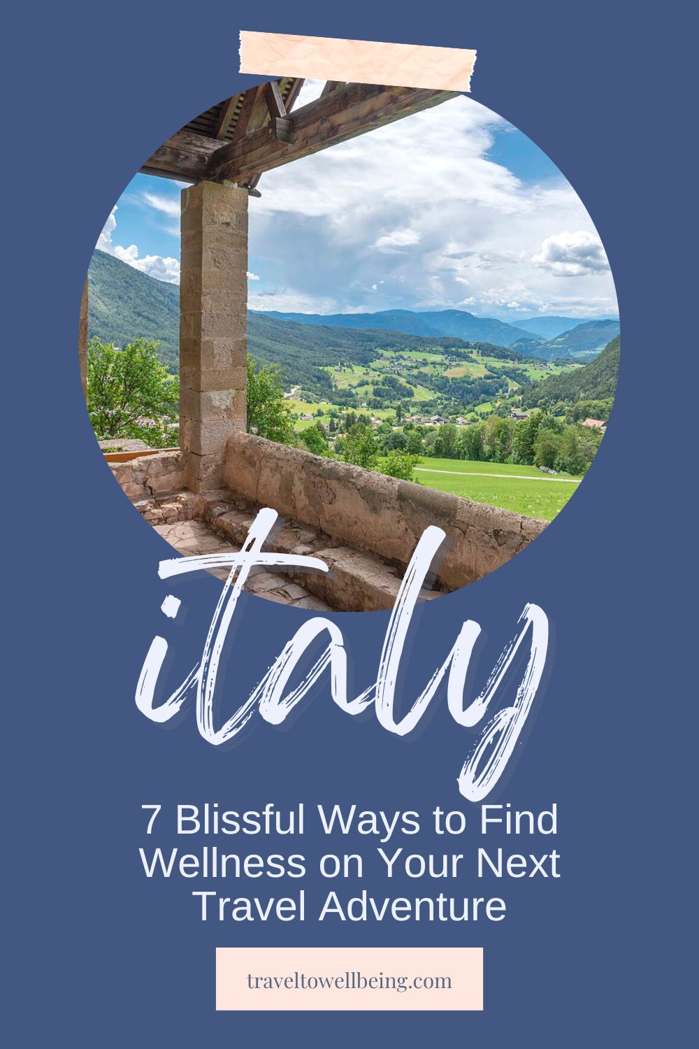 How to Find Wellness on Your Trip to Italy