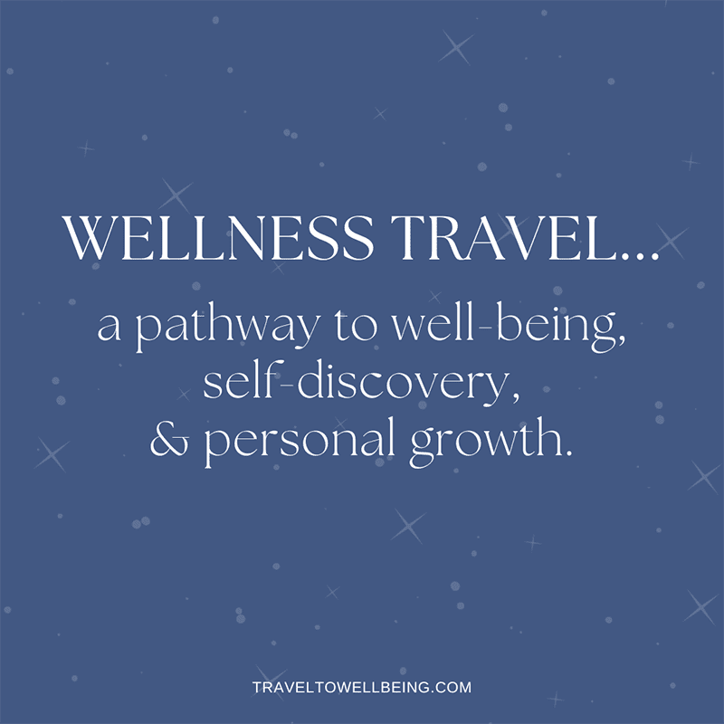 How to Build a Wellness Travel Lifestyle