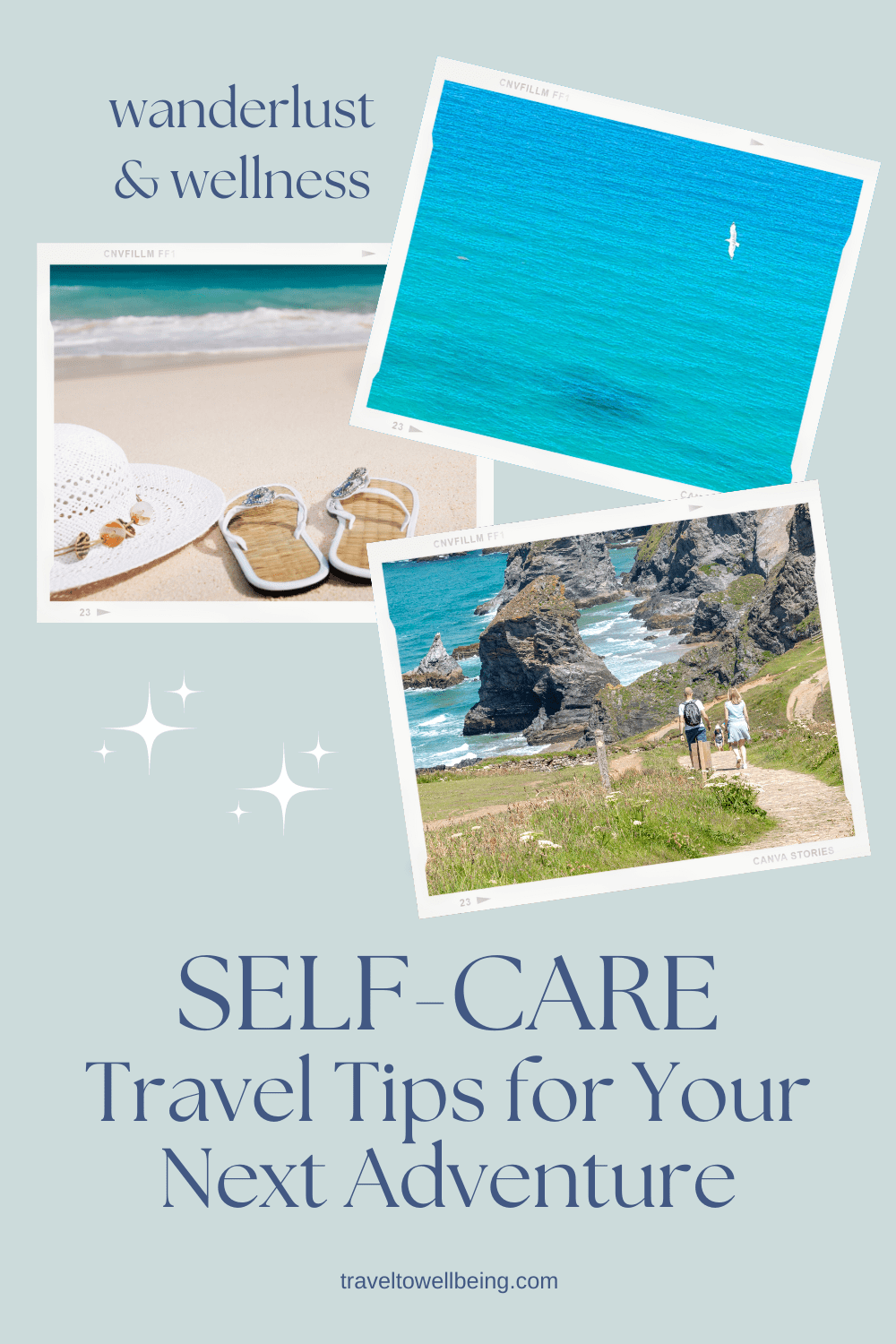 Wellness & Wanderlust: Self-Care Travel Tips for Your Next Adventure