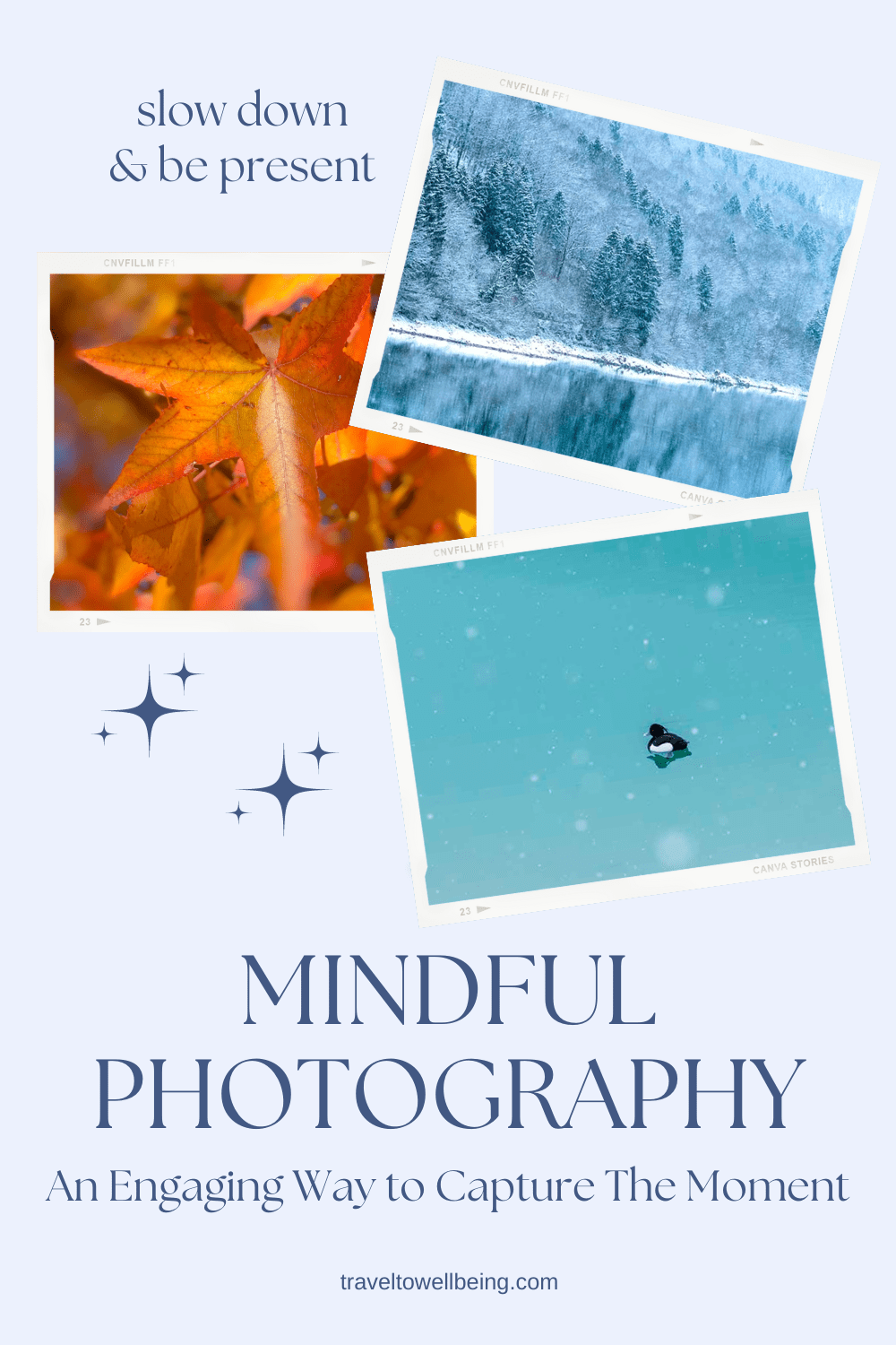 Mindful Photography: An Engaging Way to Capture The Moment